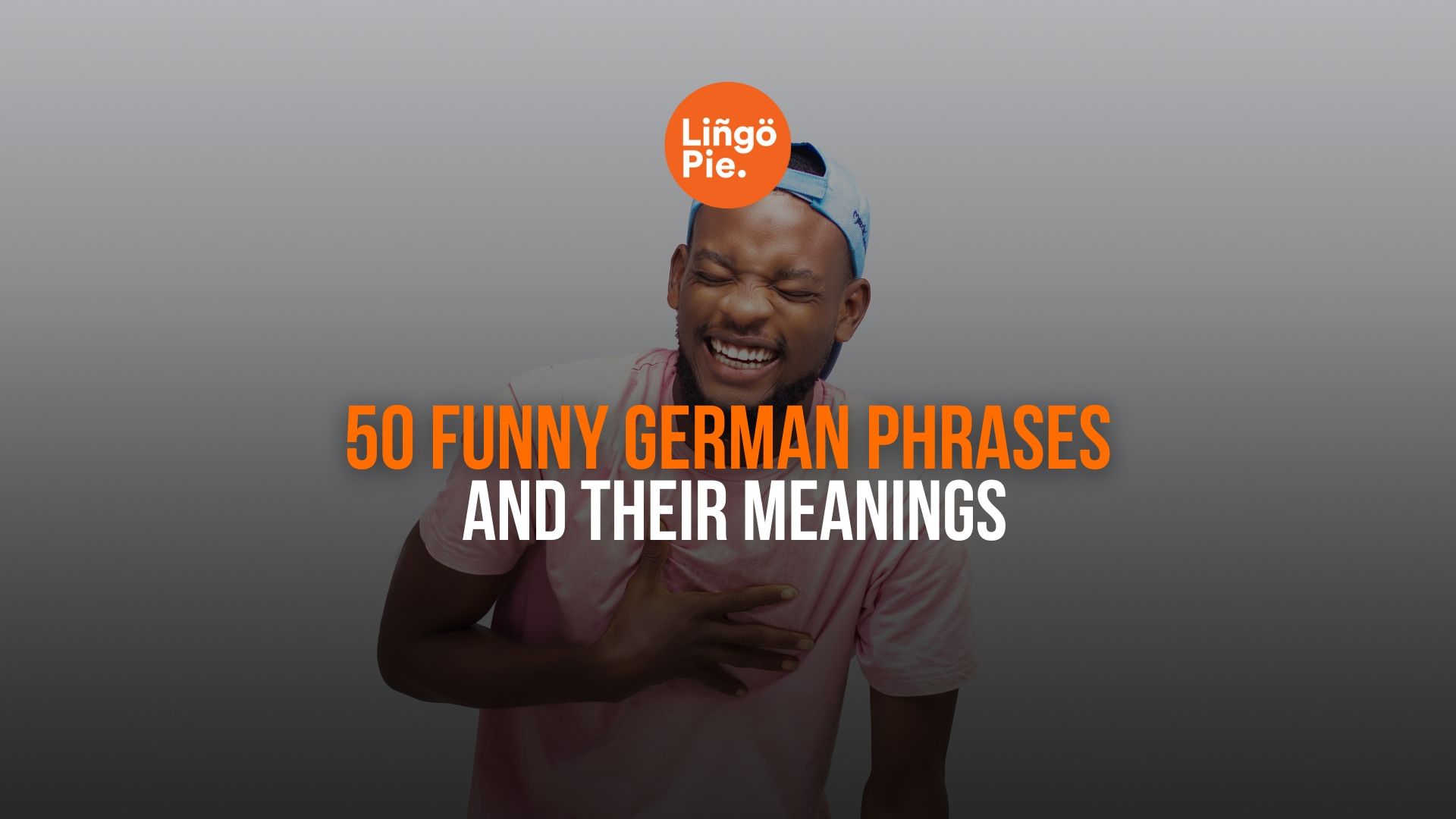 50+ Funny German Phrases And Their Meanings