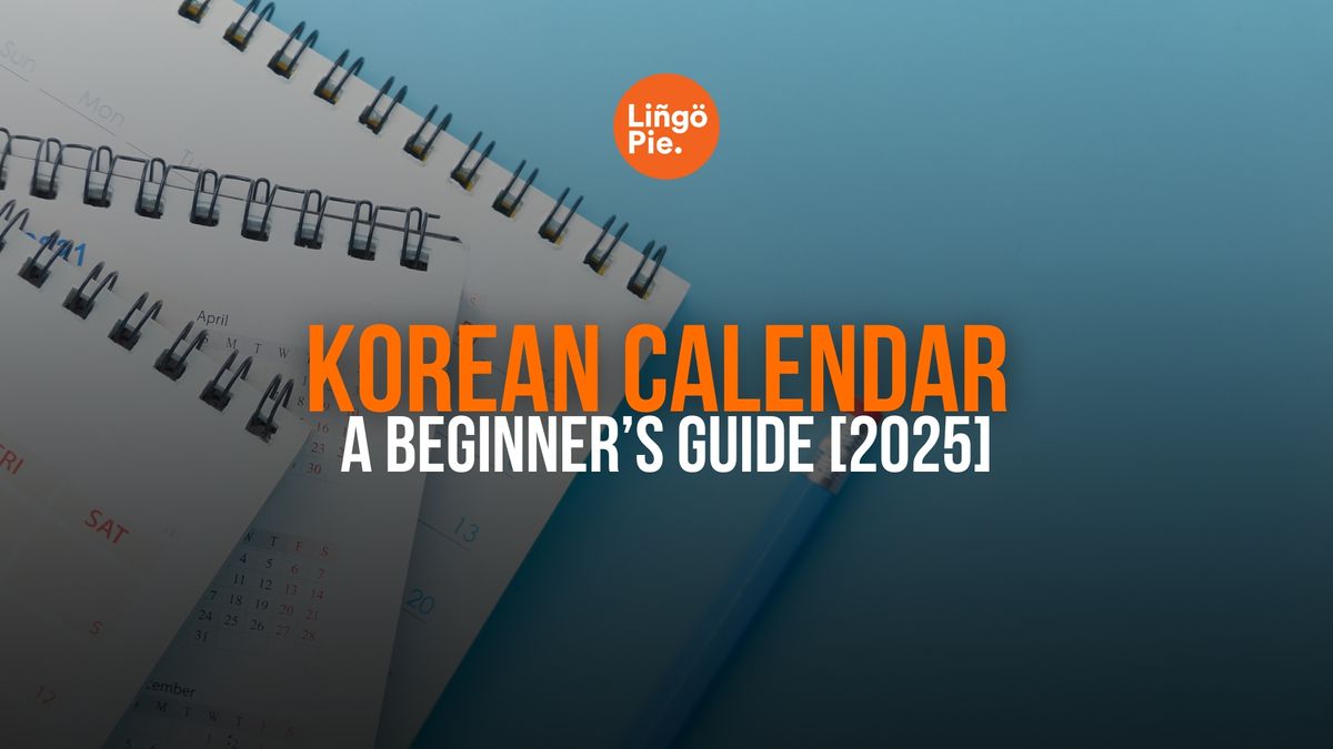 12 Korean Months: A Beginner’s Guide To The Korean Calendar