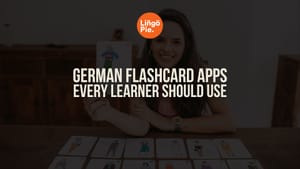 8 Best German Flashcard Apps Every Learner Should Use