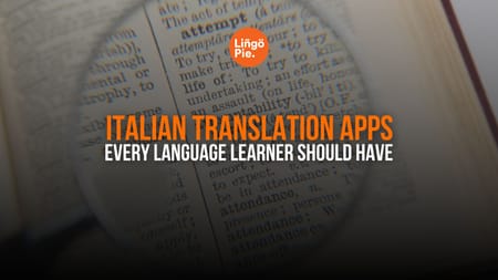 Best Italian Translation Apps